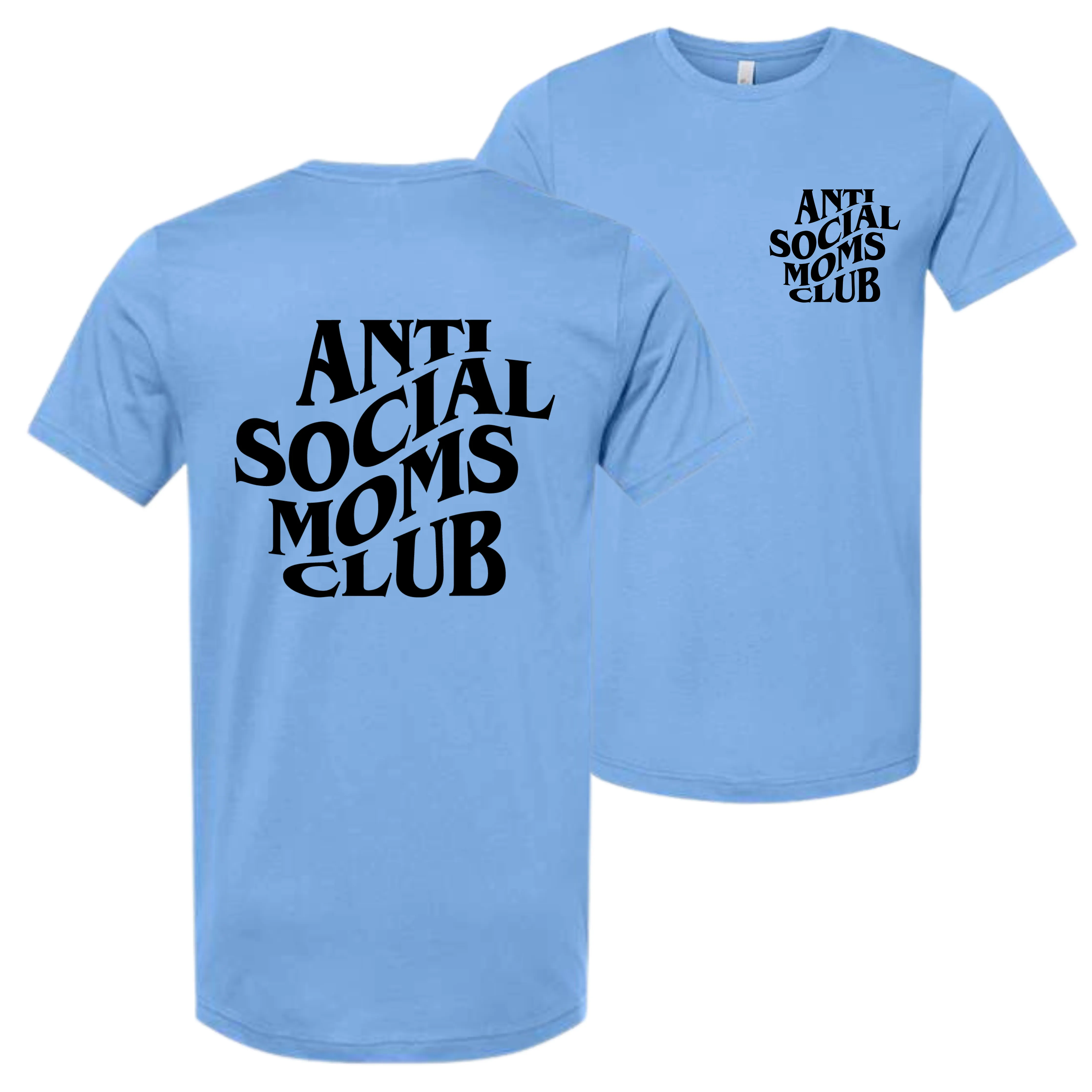 Anti Social Moms Club Top