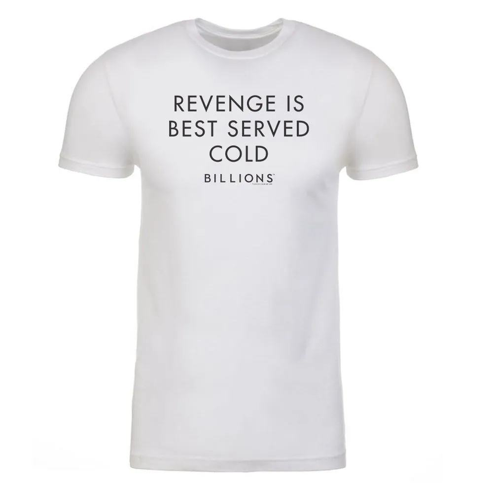 Billions Revenge Is Best Served Cold Adult Short Sleeve T-Shirt